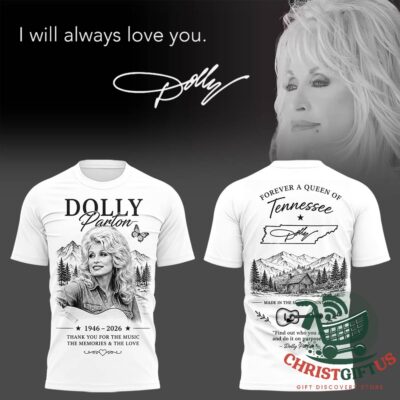 Dolly Parton Forever a Queen of Tennessee 1946-2026 Tribute T-Shirt - front and back display