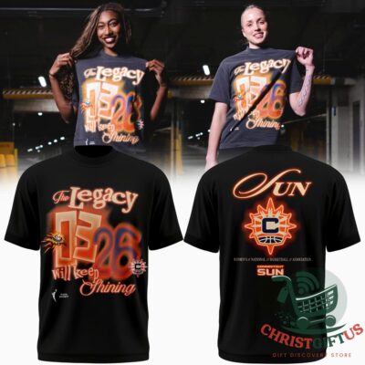 Connecticut Sun The Legacy 25 Will Keep Shining T-Shirt - front and back views with models